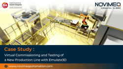 Case Study Virtual Commissioning and Testing of a New Production Line with Emulate3D - NOVIMEQ Automation